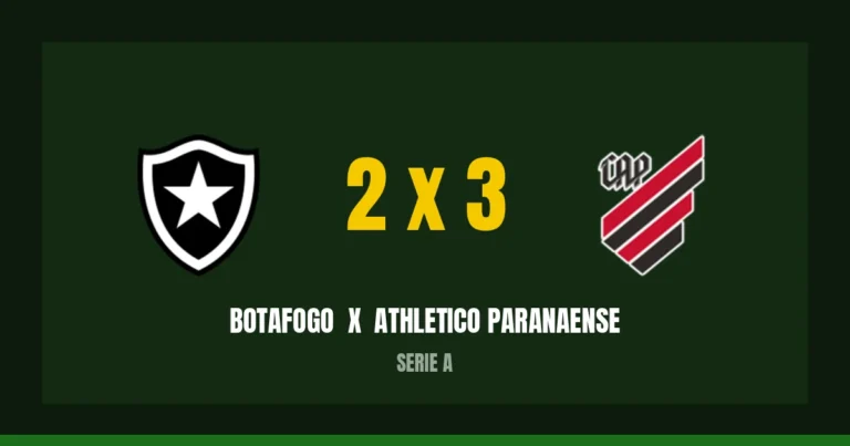 Botafogo 2 x 3 Athletico Paranaense