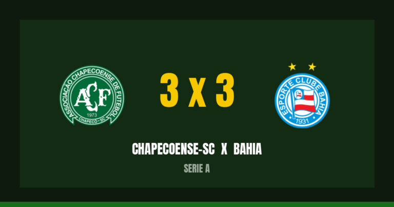 Chapecoense-sc 3 x 3 Bahia