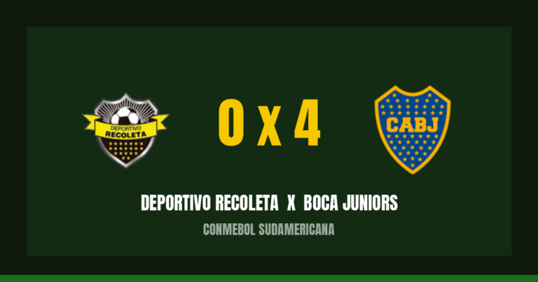 Deportivo Recoleta 0 x 4 Boca Juniors