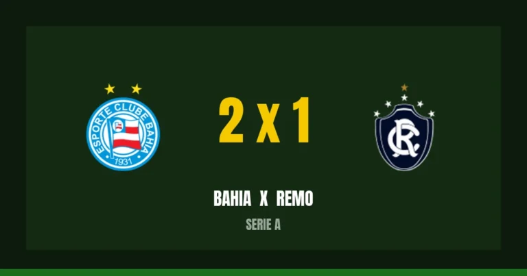 Bahia 2 x 1 Remo